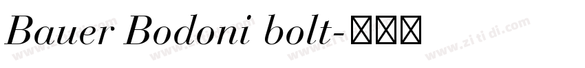 Bauer Bodoni bolt字体转换